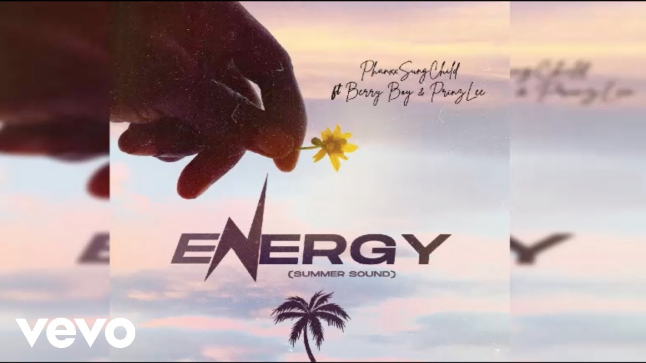 PhanxxSungChild - Energy (Summer Sound) (Official Audio) ft. Berry Boy, PrinzLee