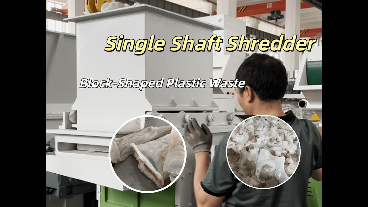 Single Shaft Shredder & Block-Shaped Plastic Waste Shredding Video