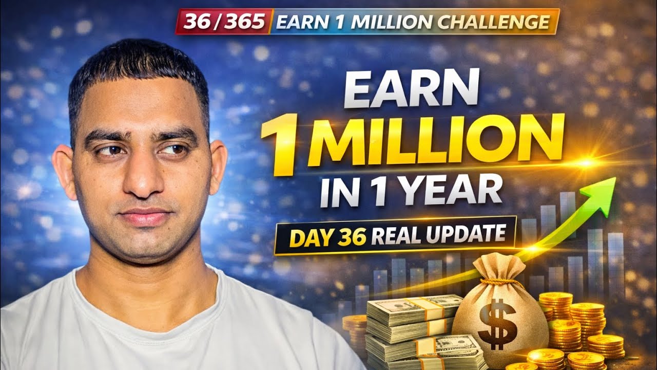Earn one million in one year day 36 real update | 365 Days Challenge | Tajib 