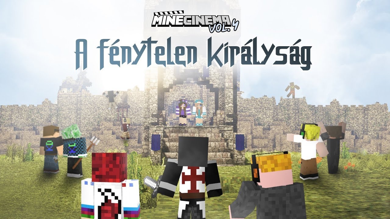 MineCinema vol.4 - A fénytelen királyság (teljes film)