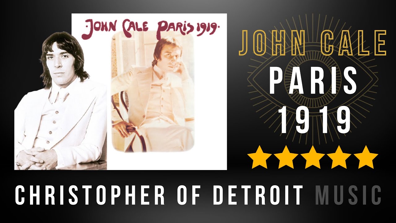 John Cale - Paris 1919 | Perfect Albums