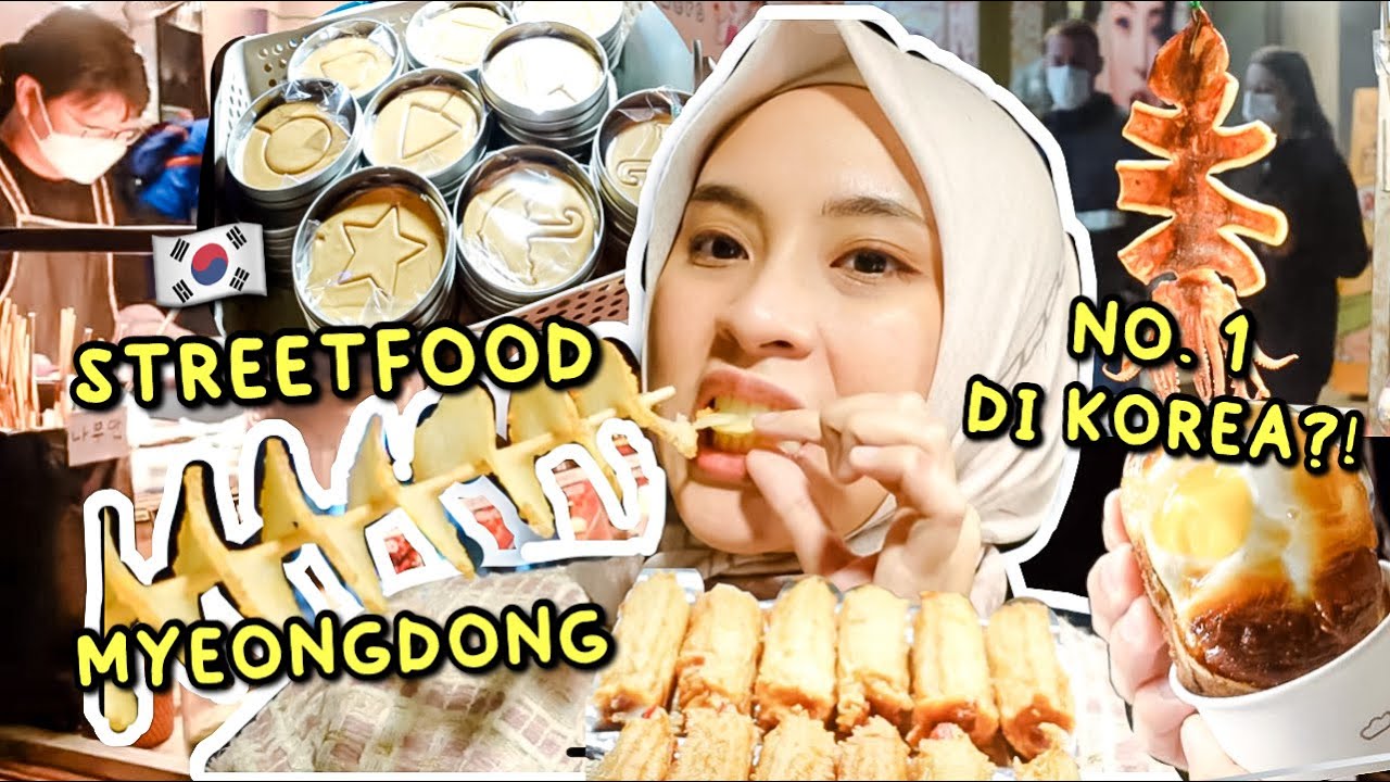 MUKBANG STREETFOOD MYEONGDONG 🇰🇷 TEMPAT NO. 1 BUAT STREET FOOD KOREA?? 😳 DULU RAME BANGET, TAPI..