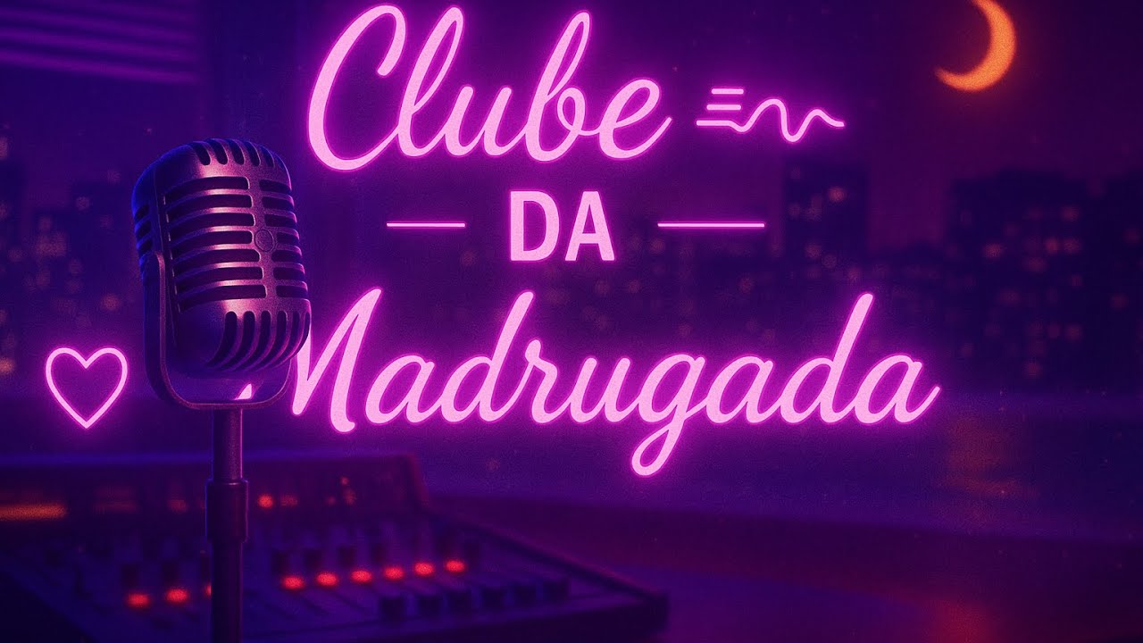 CLUBE DA MADRUGADA EDIÇÃO DE SEGUNDA-FEIRA O MELHOR DOS ANOS 80