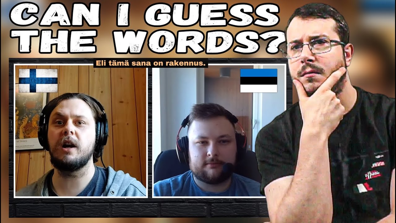 Italian Reacts to Finnish vs. Estonian Word Guesses – Can I Figure Them Out?