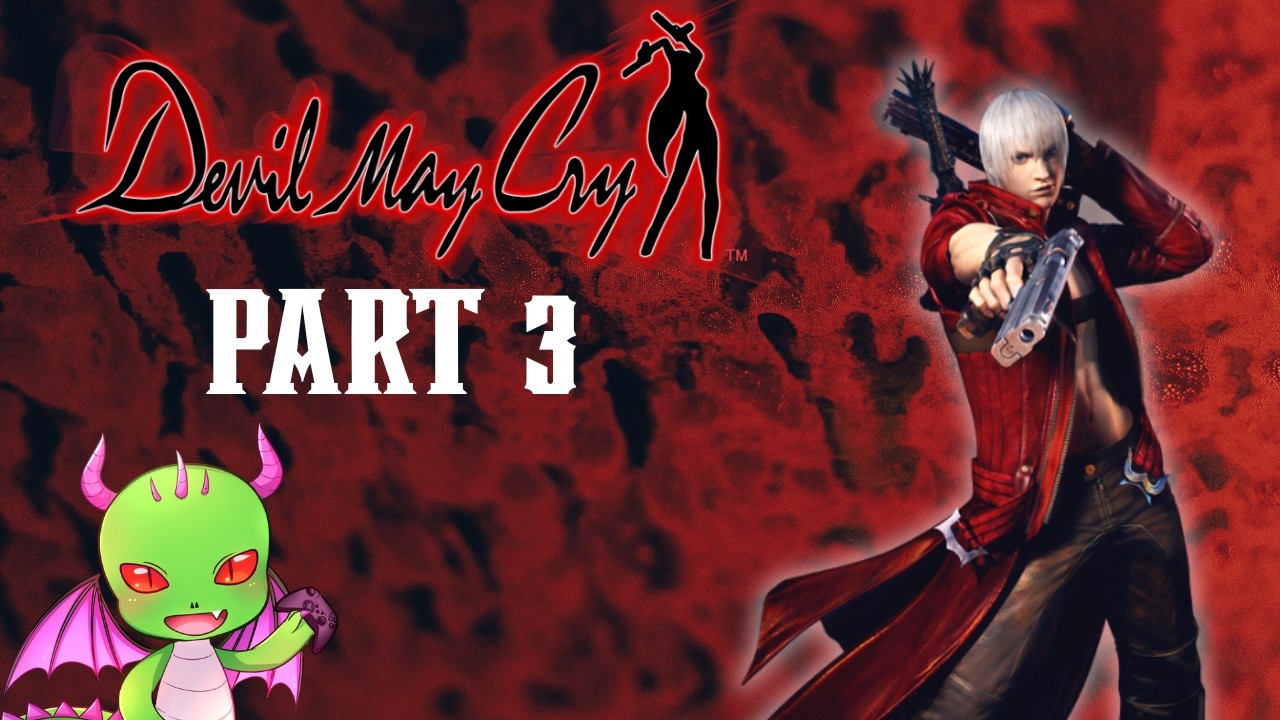 ⚔️ Demons, Combos & Chaos | Devil May Cry (Part 3)
