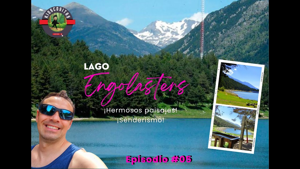🌿Que ver en ANDORRA #05 🌿LAGO de Engolasters y SENDEROS del lago 🌿【4K】😎