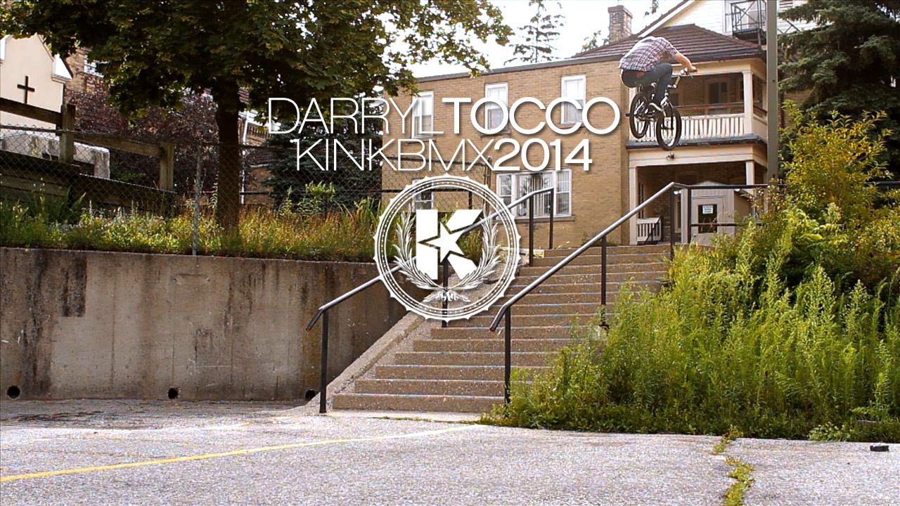 Darryl Tocco KINK BMX 2014