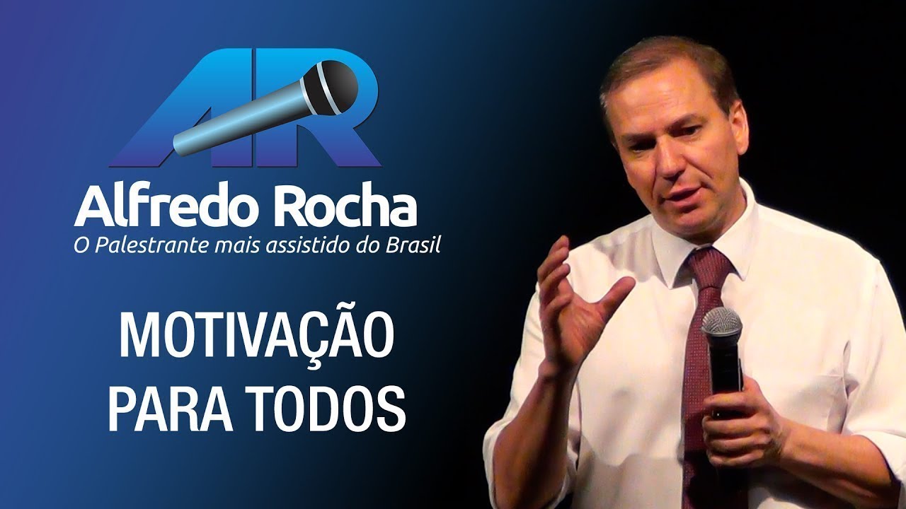 Motivando Todos Para Qualidade - Alfredo Rocha
