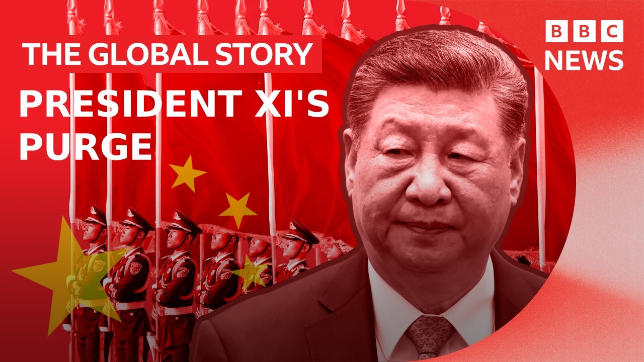 President Xi&rsquo;s purges | The Global Story