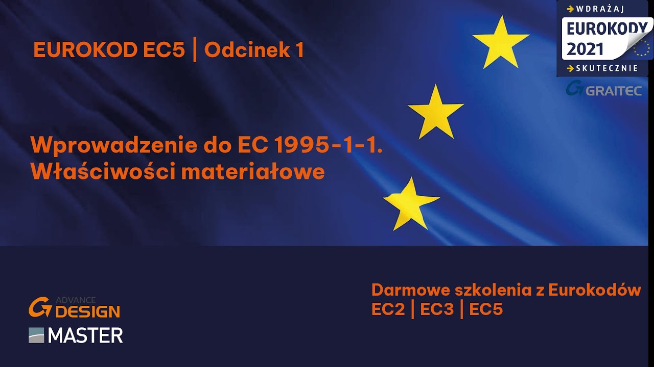 #1 - Eurokod EC5 - Wprowadzenie do EC 1995-1-1 Właściwości materiałowe