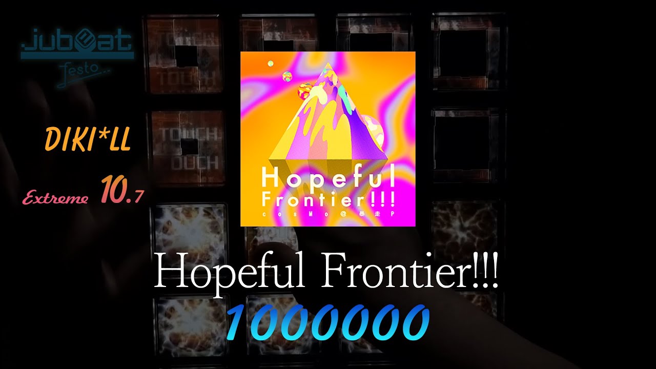 《jubeat festo》 Hopeful Frontier!!! [EXT] EXC By DIKI*LL