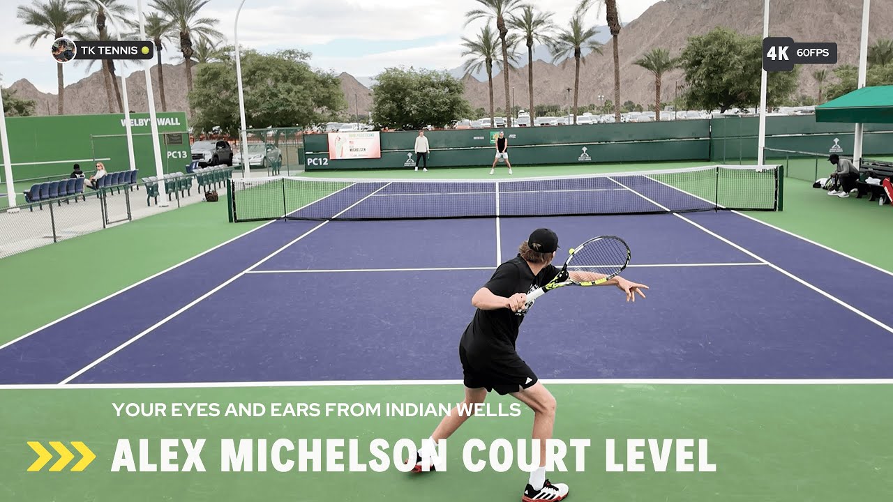 Alex Michelson Court Level - Indian Wells 2025