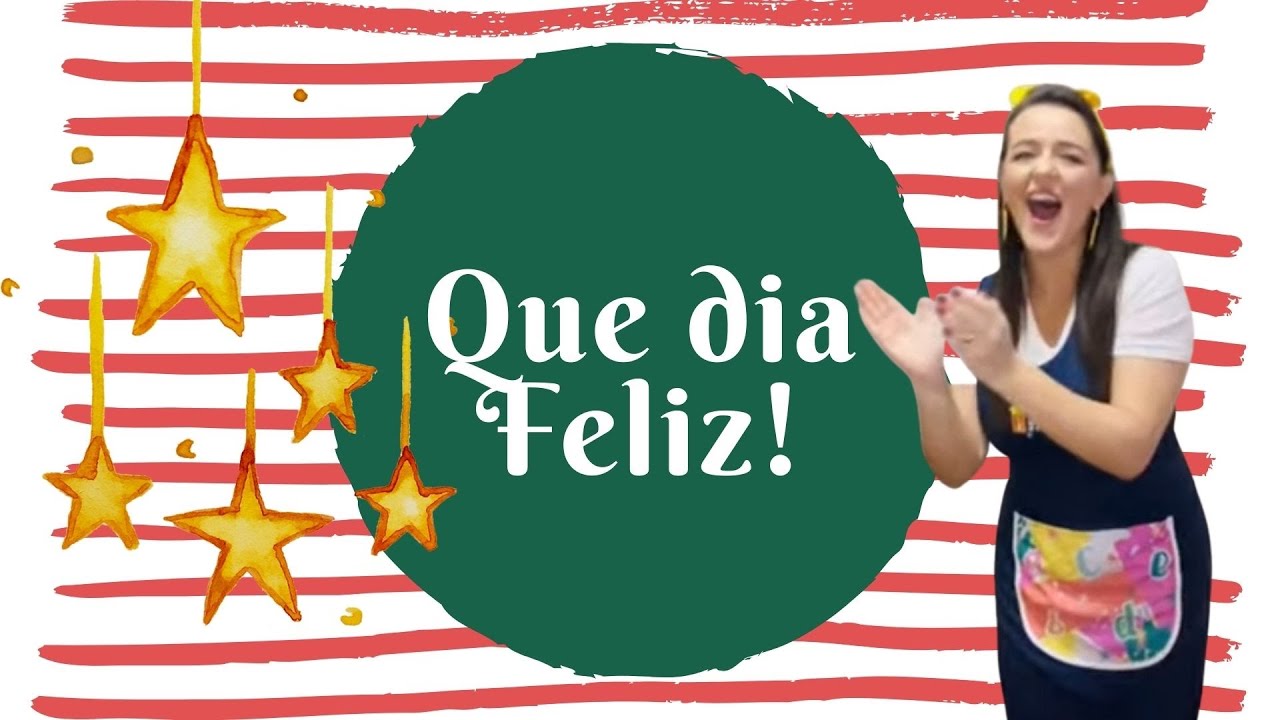 Que dia feliz! Que dia feliz! - m&uacute;sica de Natal