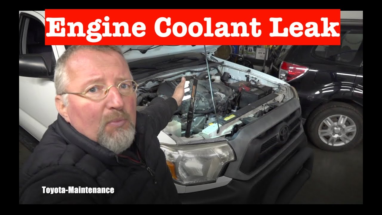 Toyota Tacoma Coolant Leak