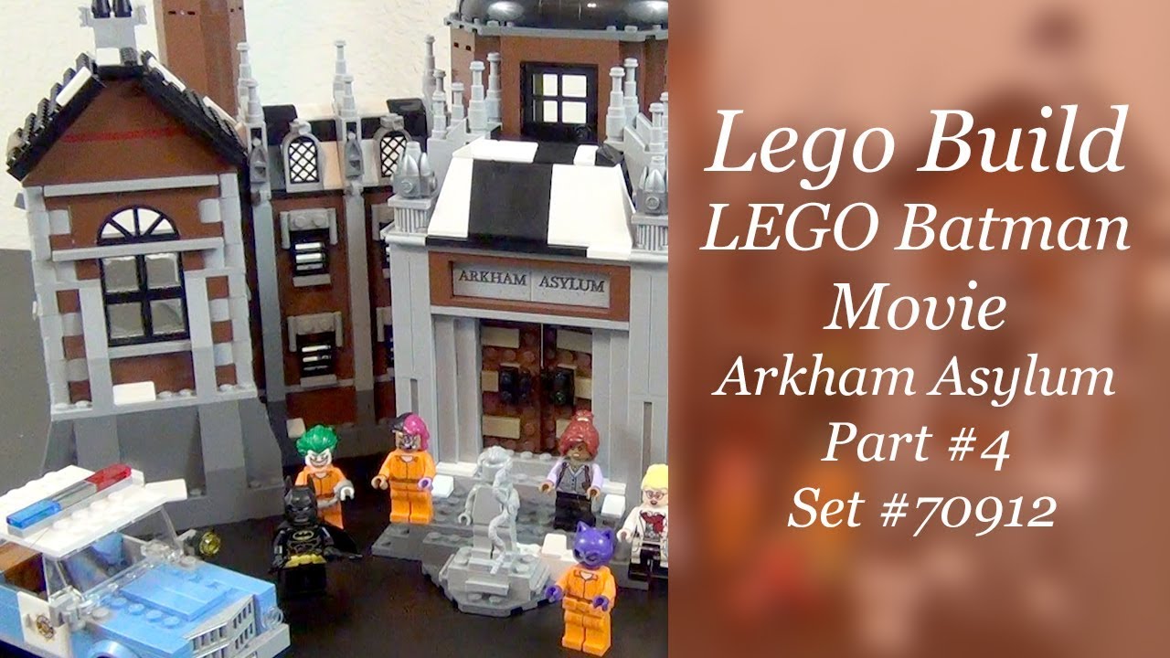 Let's Build - LEGO Batman Movie Arkham Asylum Set #70912 - Part 4