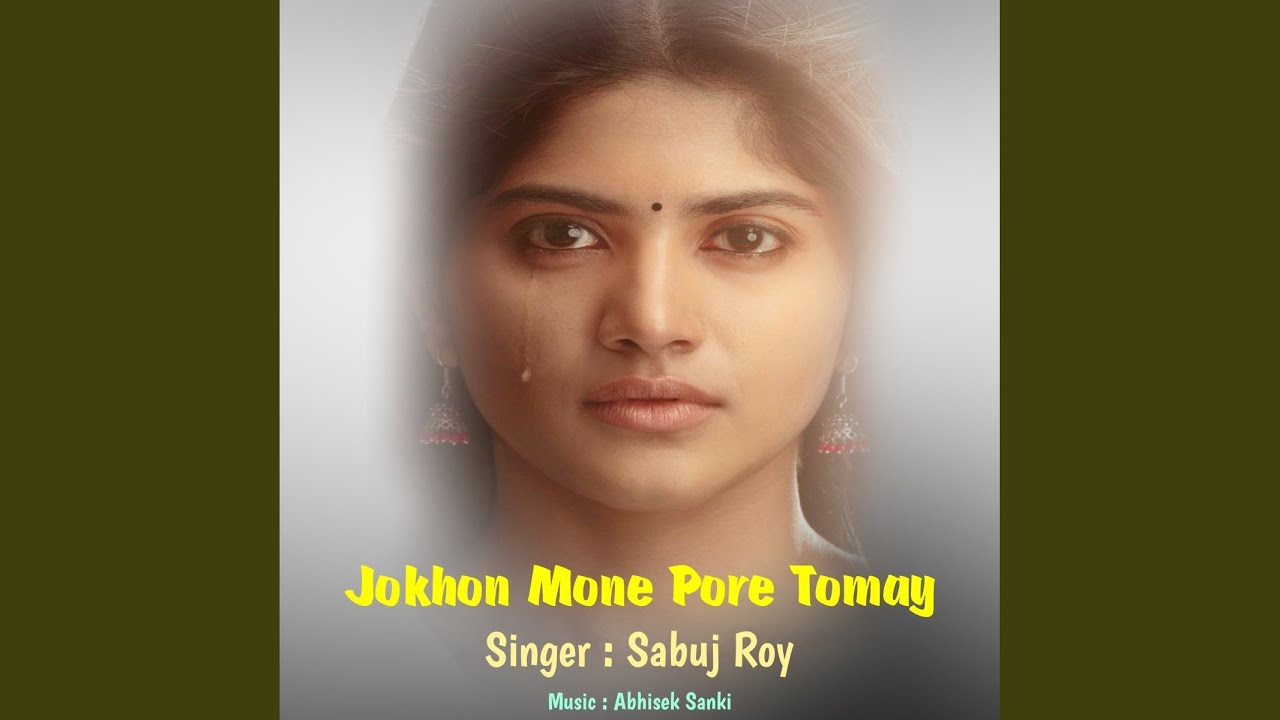 Jokhon Mone Pore Tomay