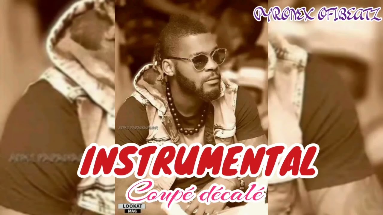 INSTRUMENTAL COUPÉ DÉCALÉ 2 TYPE DJ ARAFAT BY PYRONEX OFIBEATZ