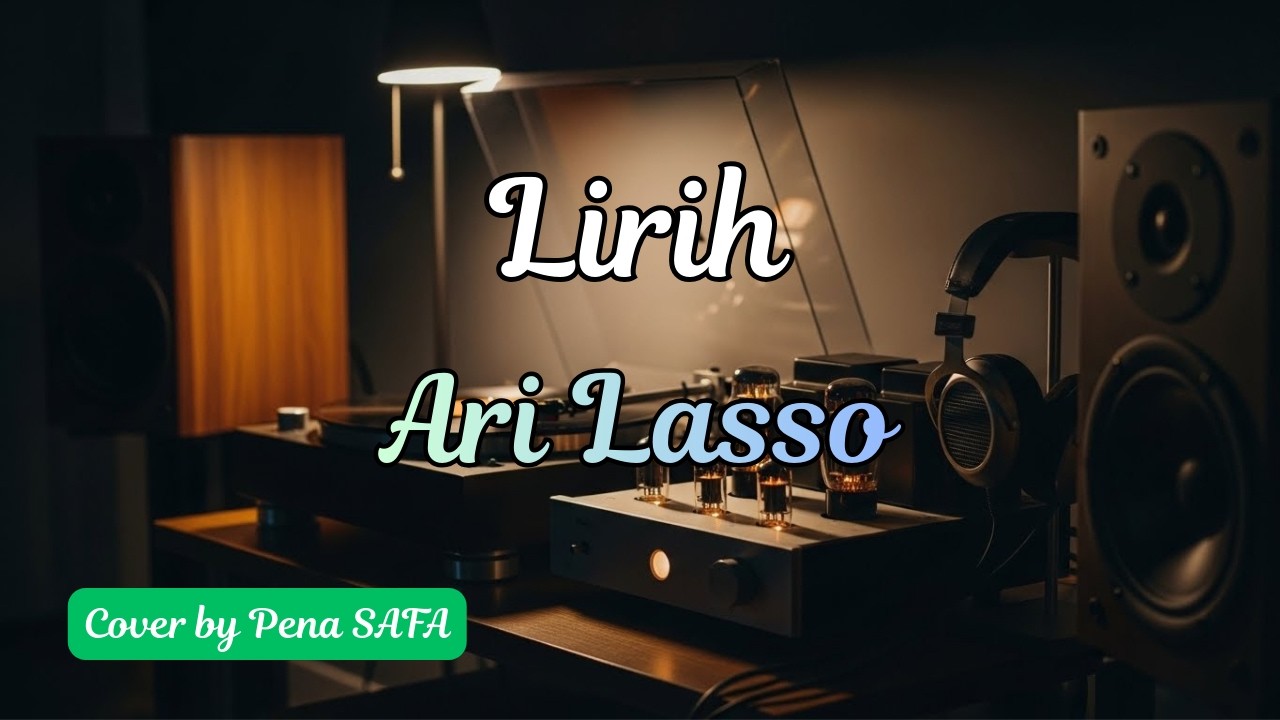 Ari Lasso - Lirih | Cover by Pena SAFA