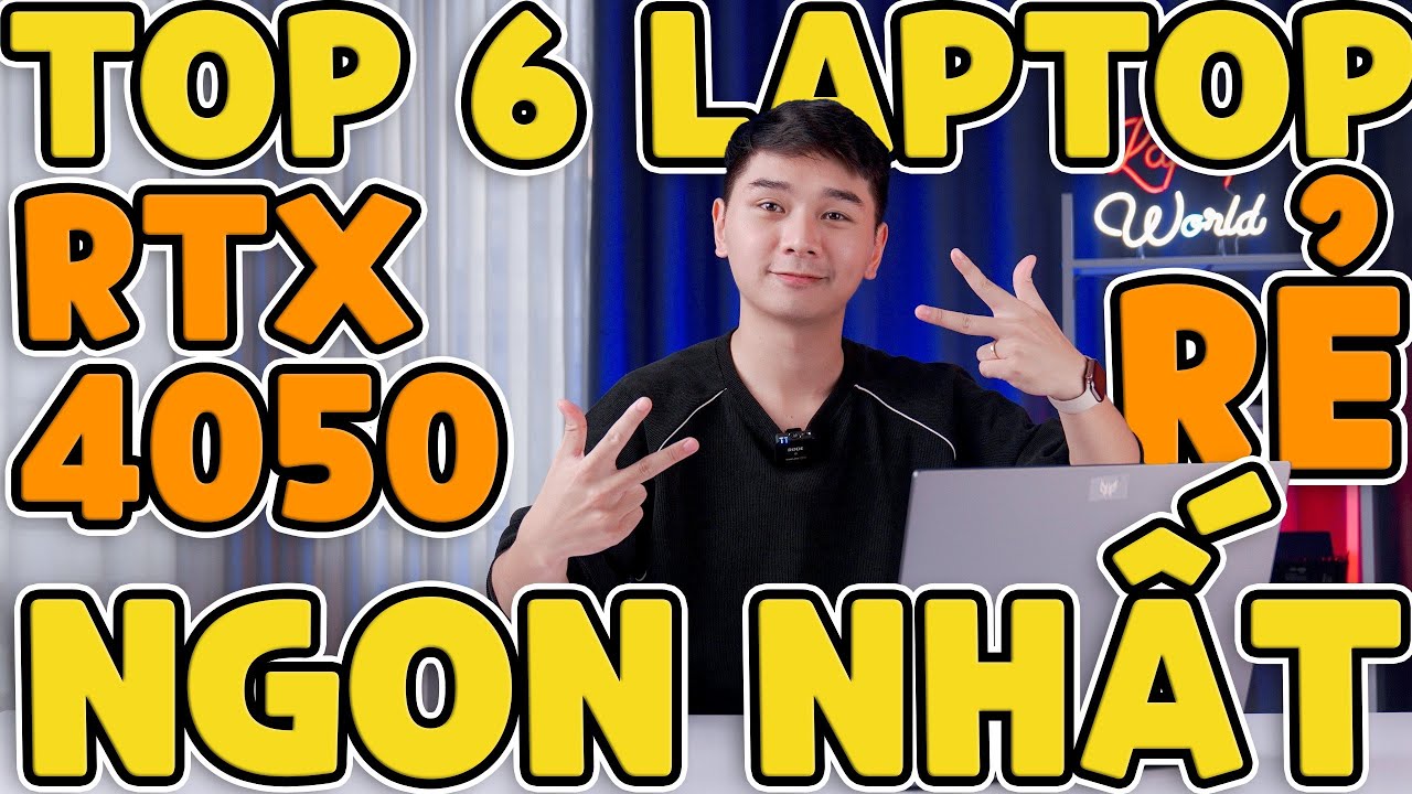 TOP 6 Laptop Gaming Card RTX 4050 GIÁ RẺ NHẤT 2023 - Gaming, Đồ hoạ đều MƯỢT | LaptopWorld