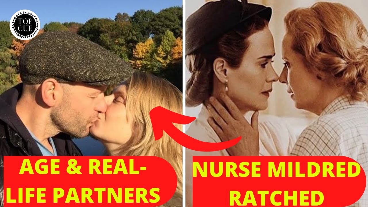 Ratched Cast: Real Age and Real-life Partners (2020)