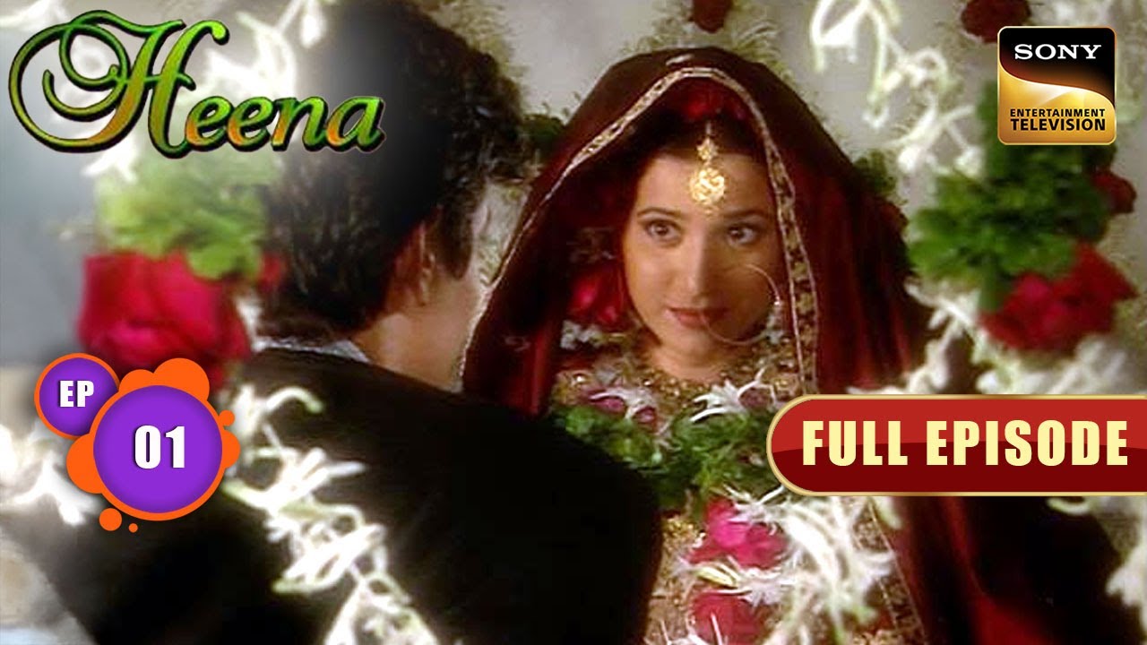 निकाह के दिन शोहर के ख़यालों में खोई Heena | Heena | Simone Singh | Full Episode | Episode 1