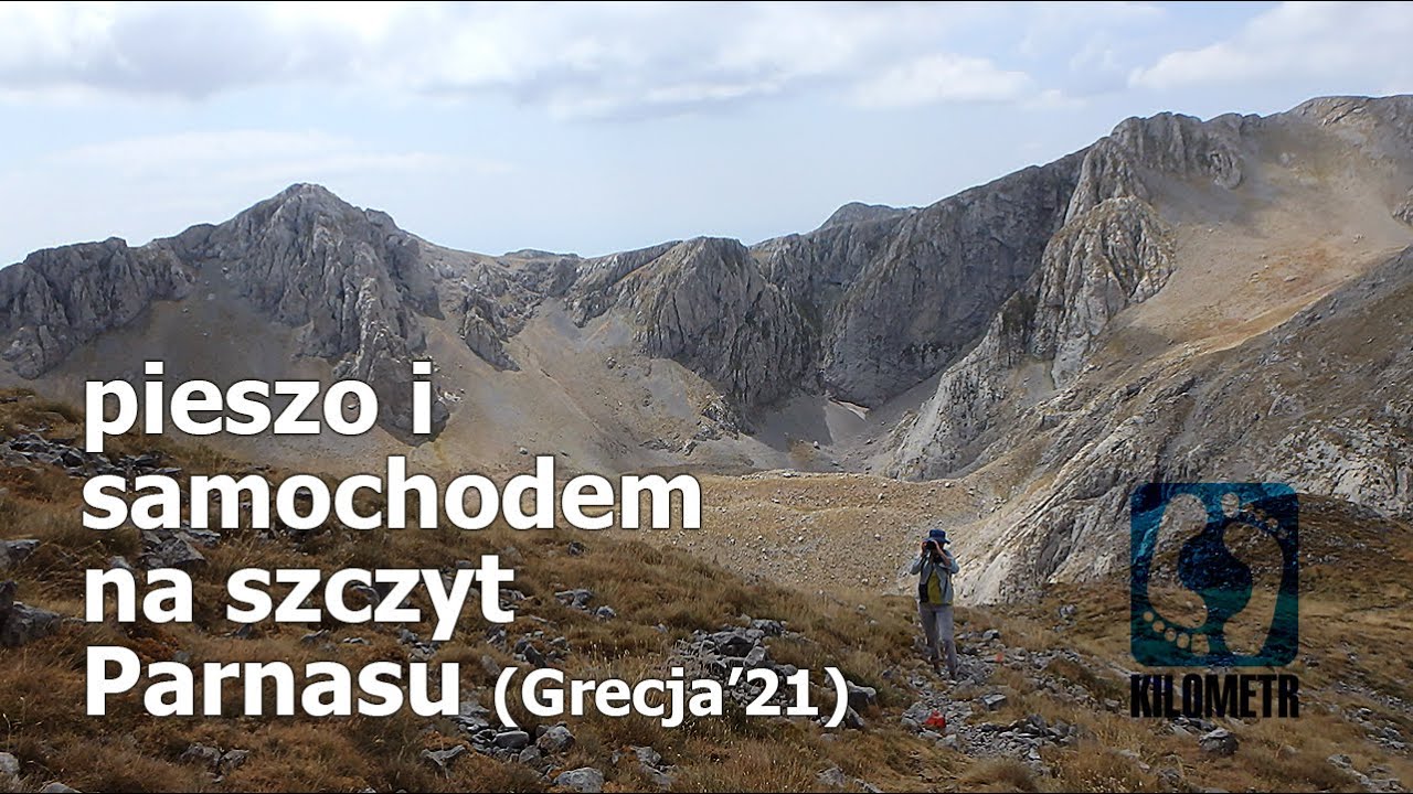pieszo i samochodem na szczyt Parnasu (Grecja'21)