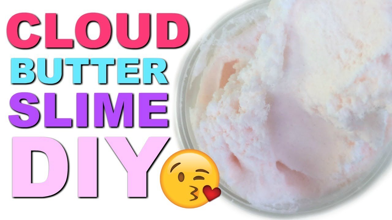 HOW TO MAKE CLOUD BUTTER SLIME