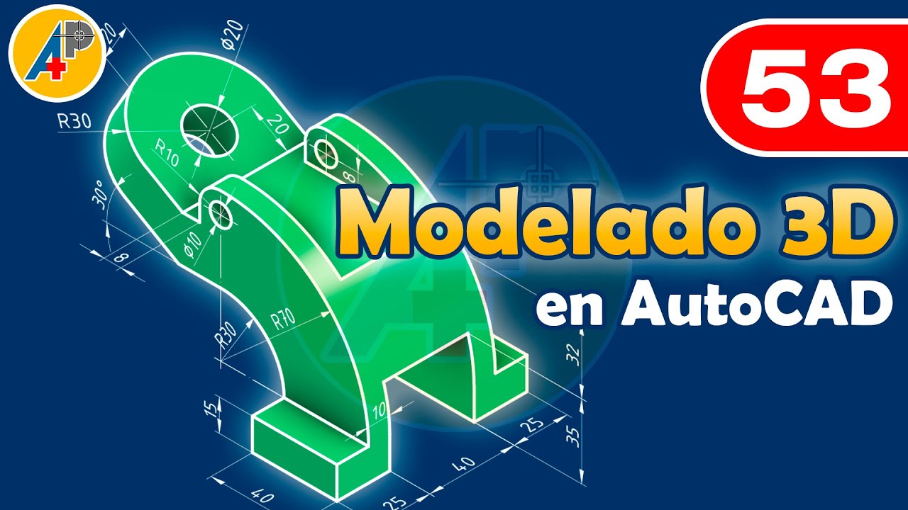 Modelado 3D en  AutoCAD - Ejercicio 53