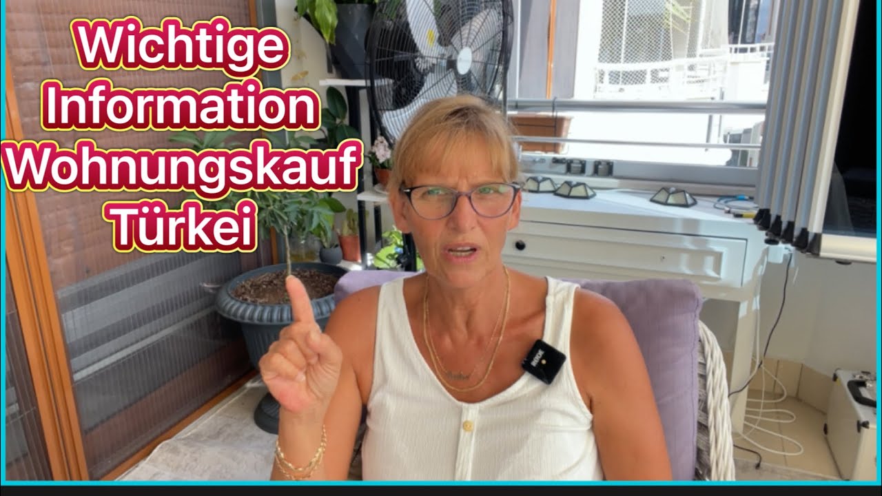 Wohnungskauf Türkei auf was sollte man achten➡️WICHTIGE INFORMATION