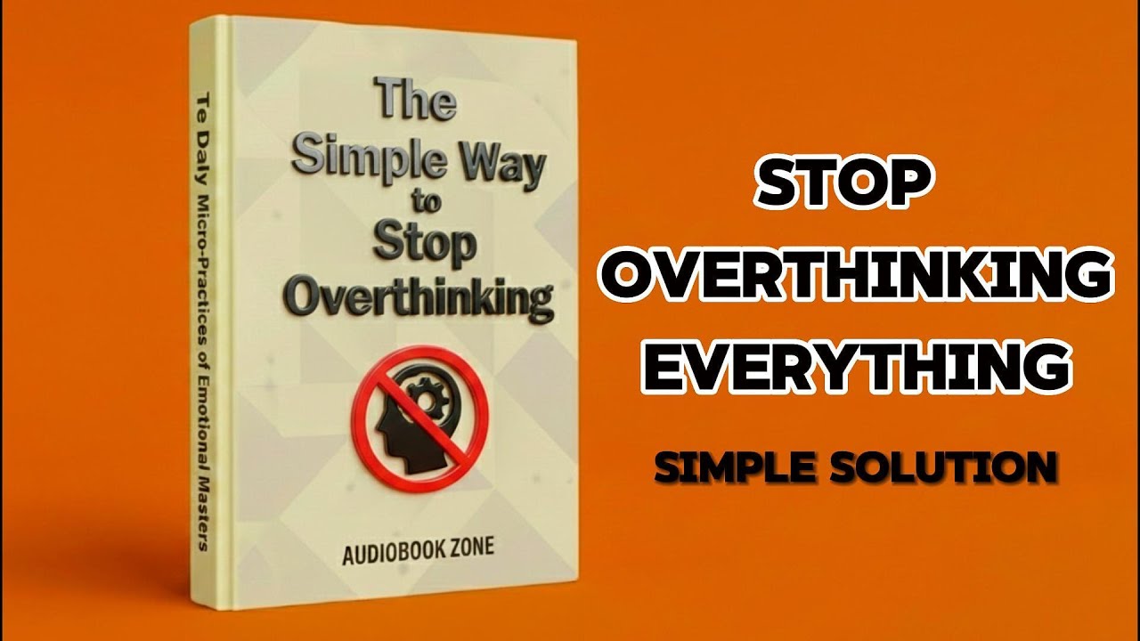 The Simple Way to Stop Overthinking#personalgrowth #motivation