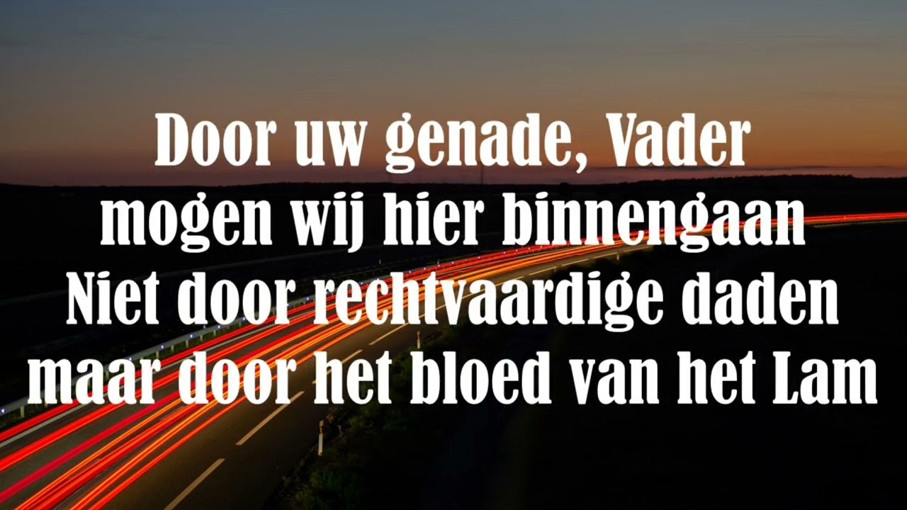 Opwekking met tekst 369 Door uw genade Vader