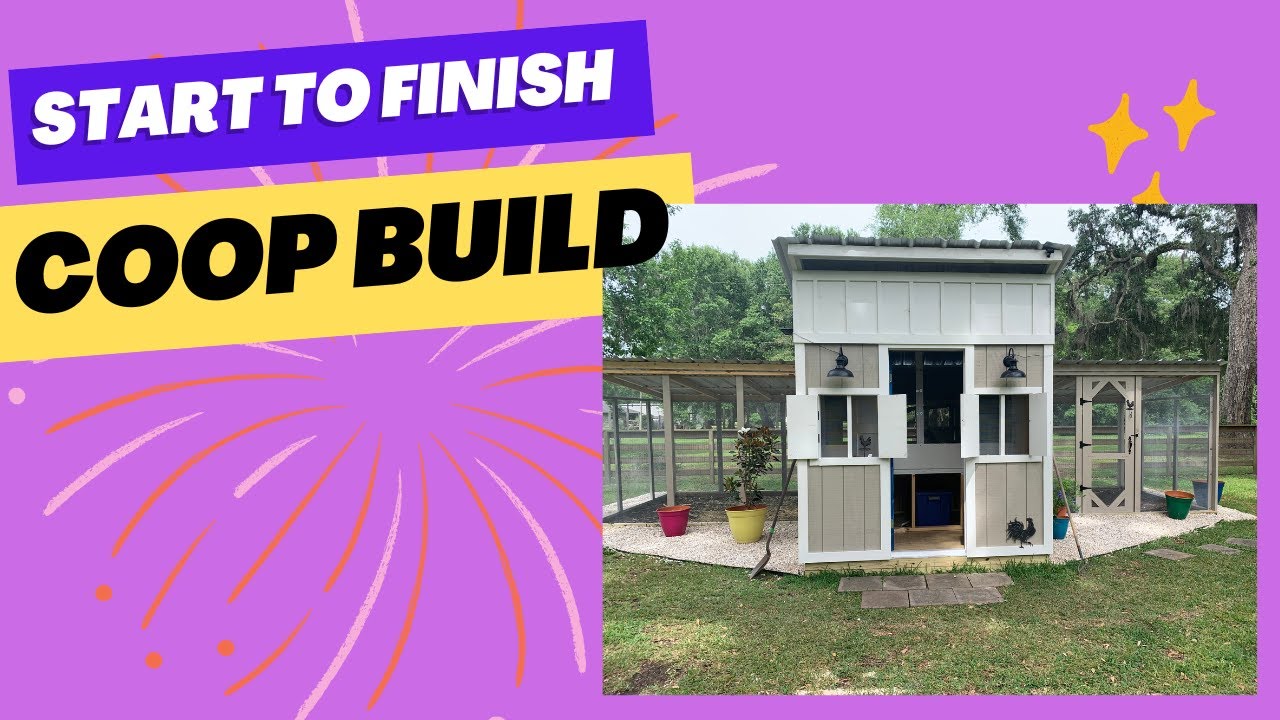 Start to Finish of our Coop Build