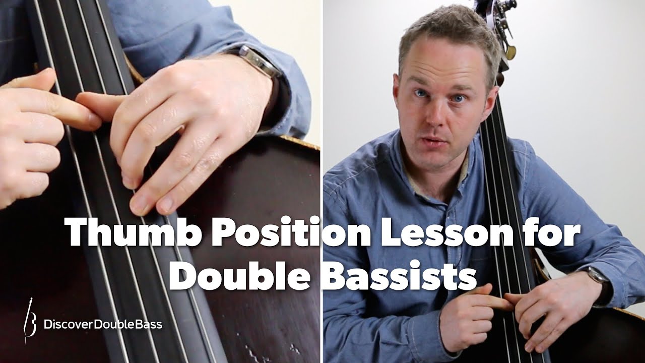 Double Bass Thumb Position Lesson - 