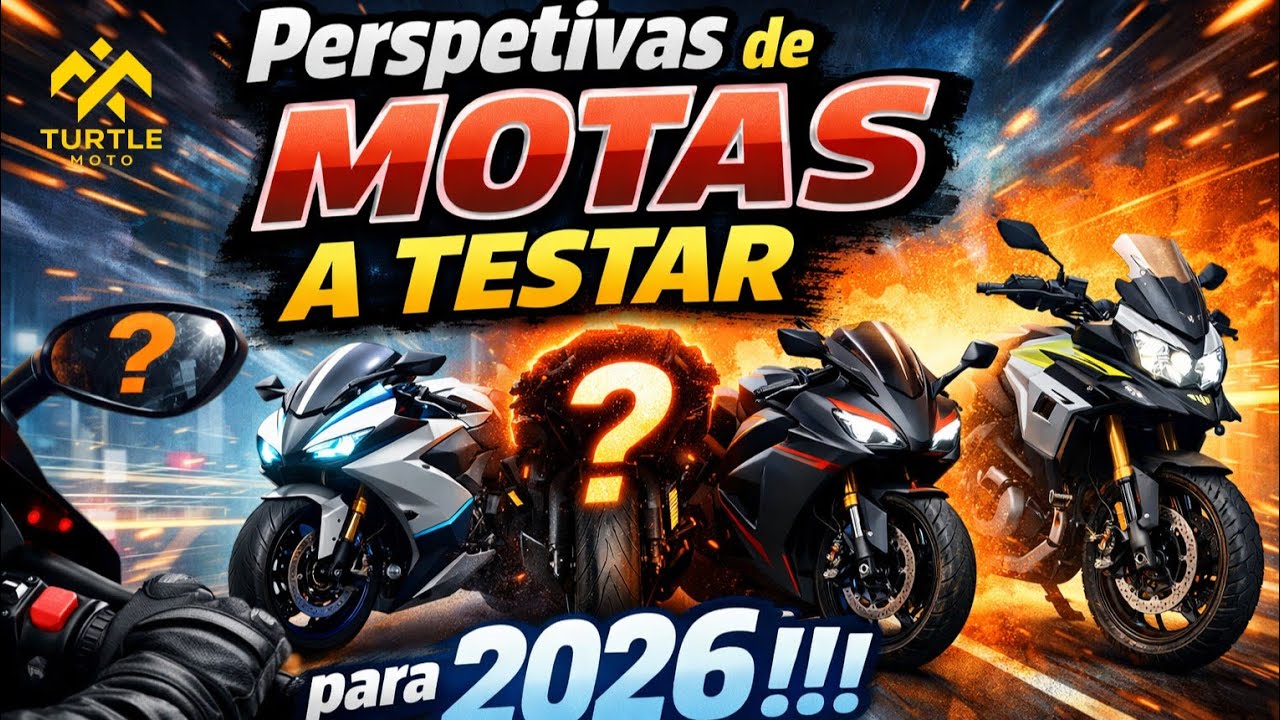 Perspectivas de motas a testar para 2026!!!