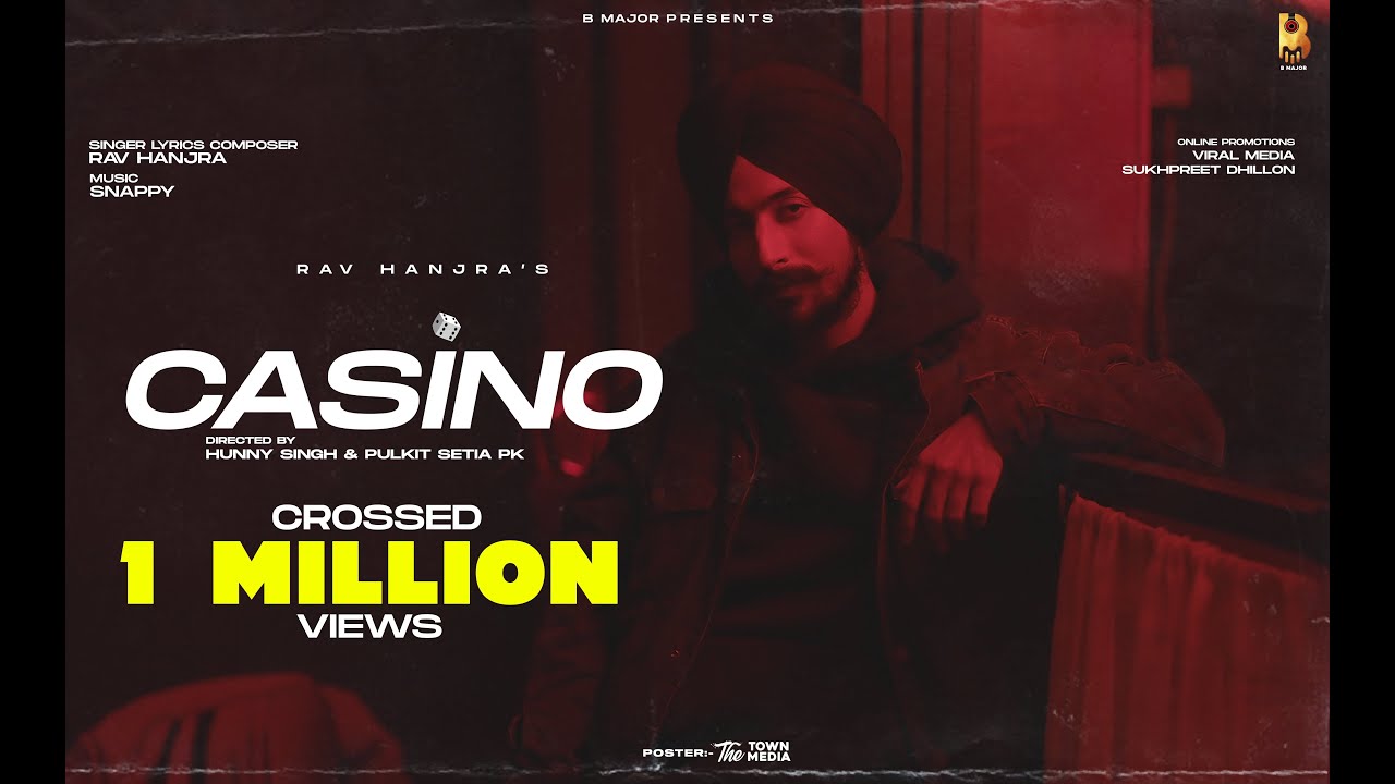 Casino (Official Video) | Rav Hanjra | Snappy | Baedu | Hunny PK Films | Latest Punjabi Song 2021