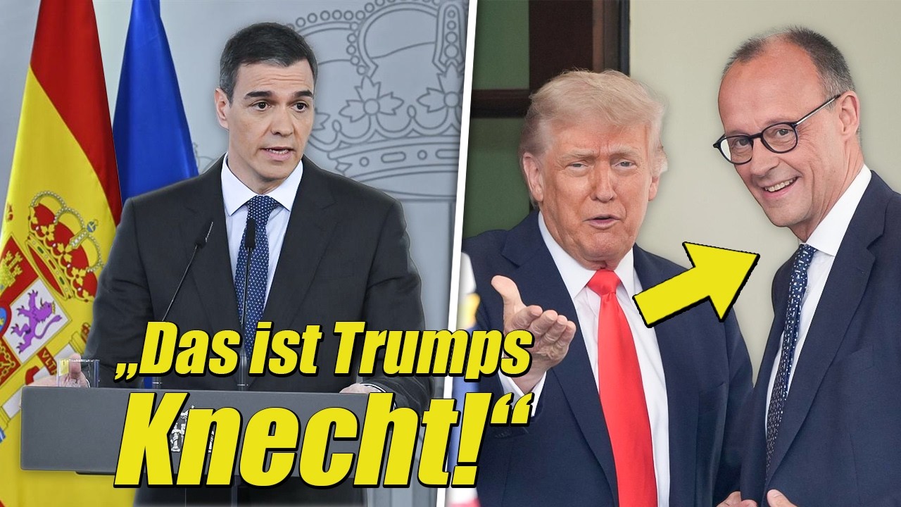 Nach Ar$chkriecherei Bei Trump! Spanischer Präsident IGNORIERT Merz-Anruf Und Das Ist Der Grund!