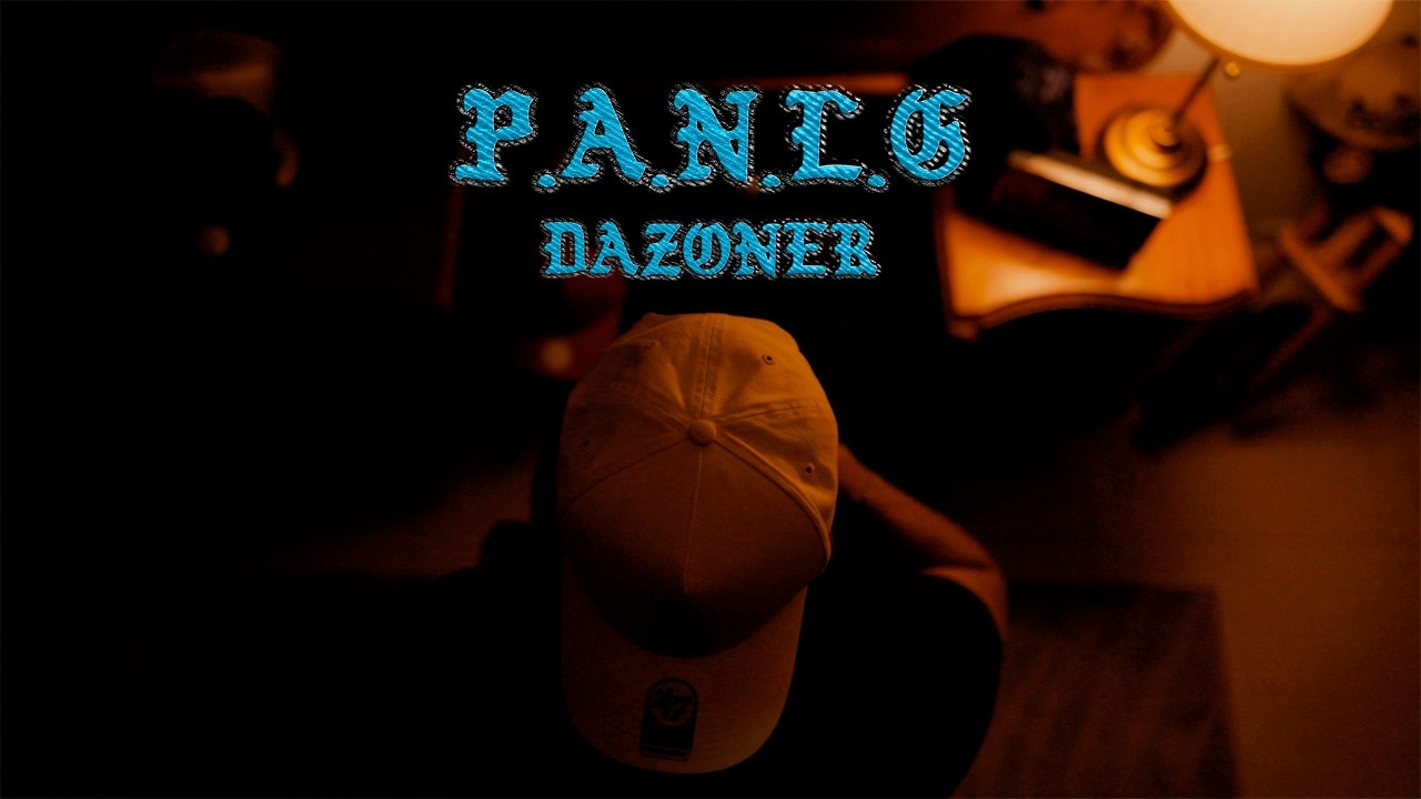 DAZONER - P.A.N.L.G - Video Oficial