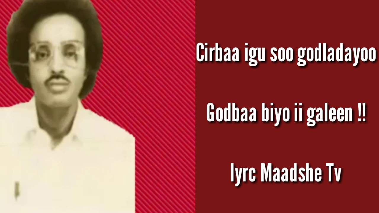 MAXAMED MOOGE IYO HEESTI CIDLA GABAL IIGU DHACAY, 2020