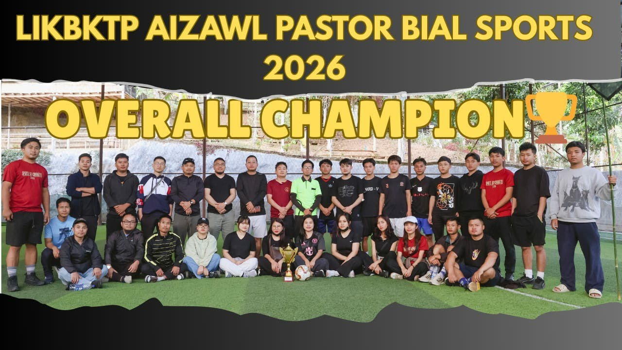 LIKBKTP, Aizawl Pastor Bial, Bial sports (Immanuel Unit) 04.03.2026