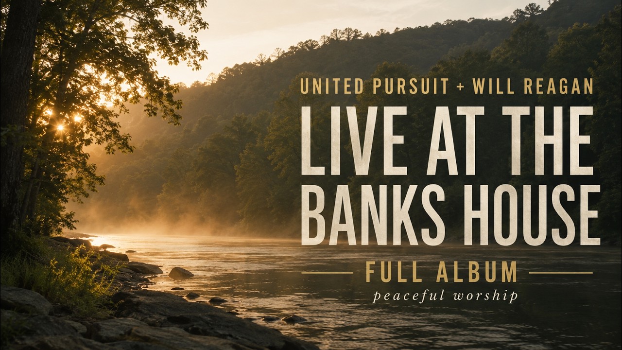 United Pursuit: Live At The Banks House with Will Reagan (full album) | Pop Open Cards
