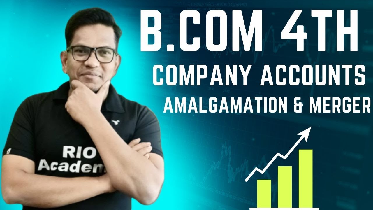 ACCOUNTING FOR MERGERS AND AMALGAMATIONS | Problems & Solutions |