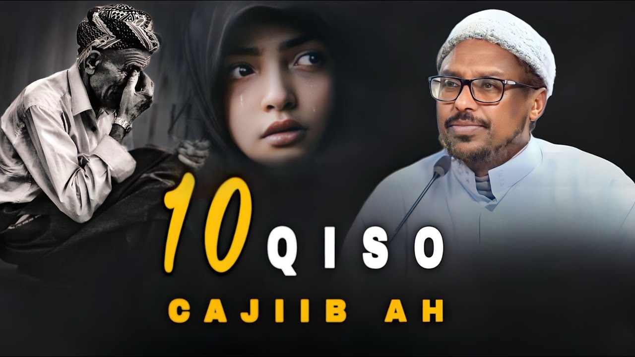 𝟏𝟎 𝐐𝐢𝐬𝐨 Oo 𝐍𝐨𝐥𝐨𝐬𝐡𝐚𝐚𝐝𝐚 Badali Doona 100 % 😢 | Sheekh Mustafe | Muxaadaro 2025