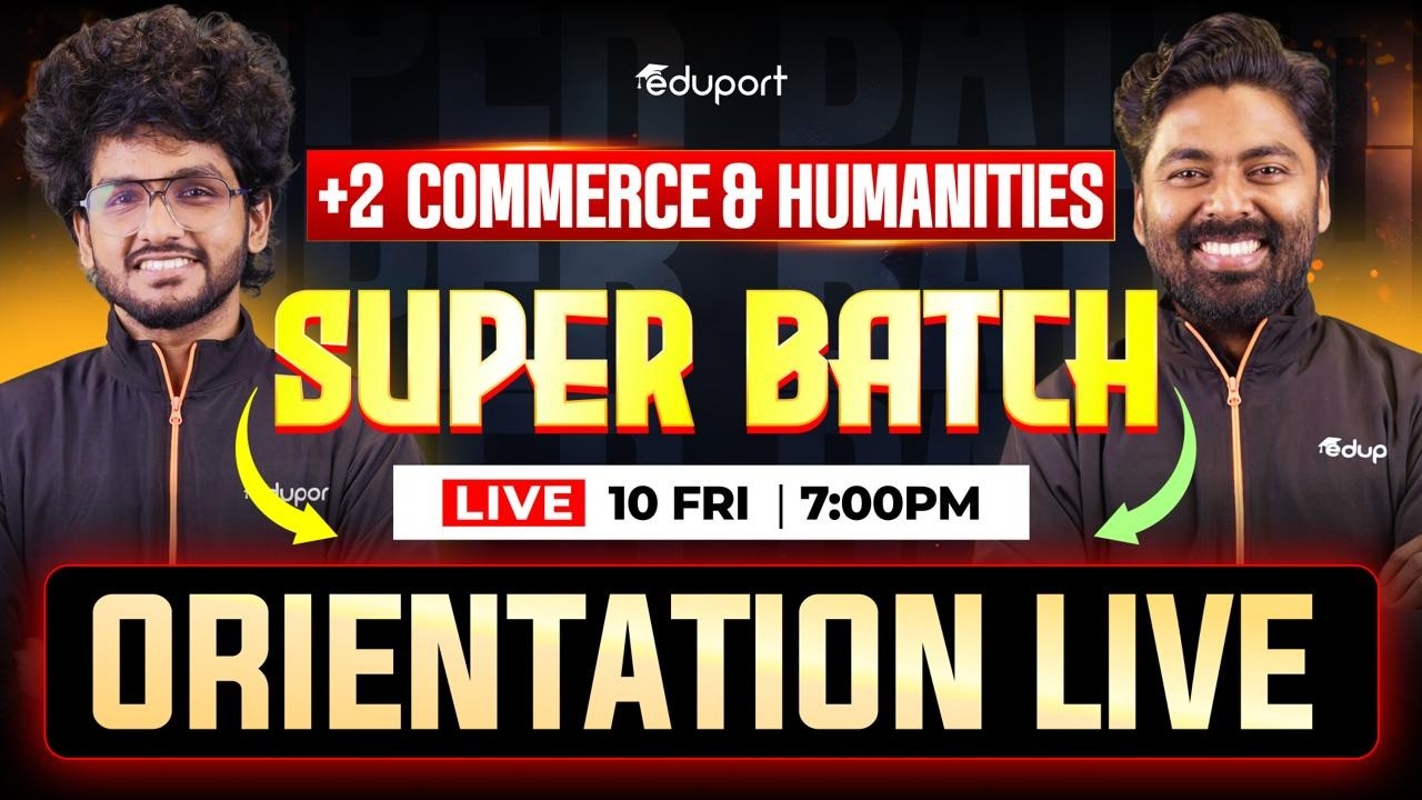 Plus Two Super Batch Orientation Live | Eduport