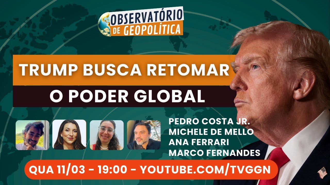 Do Irã à América Latina:  Trump busca retomar o Poder Global | Obs. de Geopolítica - 11/03/2026