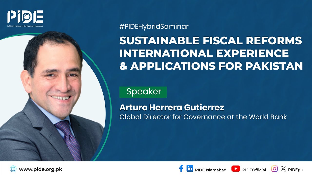 Pakistan's Sustainable Fiscal Future: Insights from Global Experts