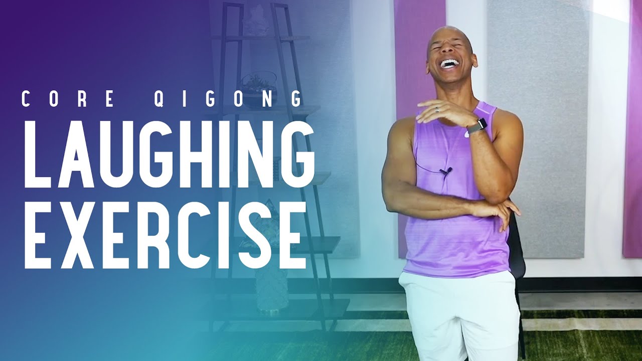 Fun Laughing Yoga Exercise [Core Qigong with Steven Washington]