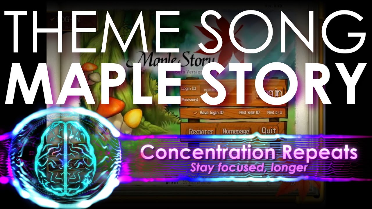 Maple Story Theme Song - Concentration Repeat
