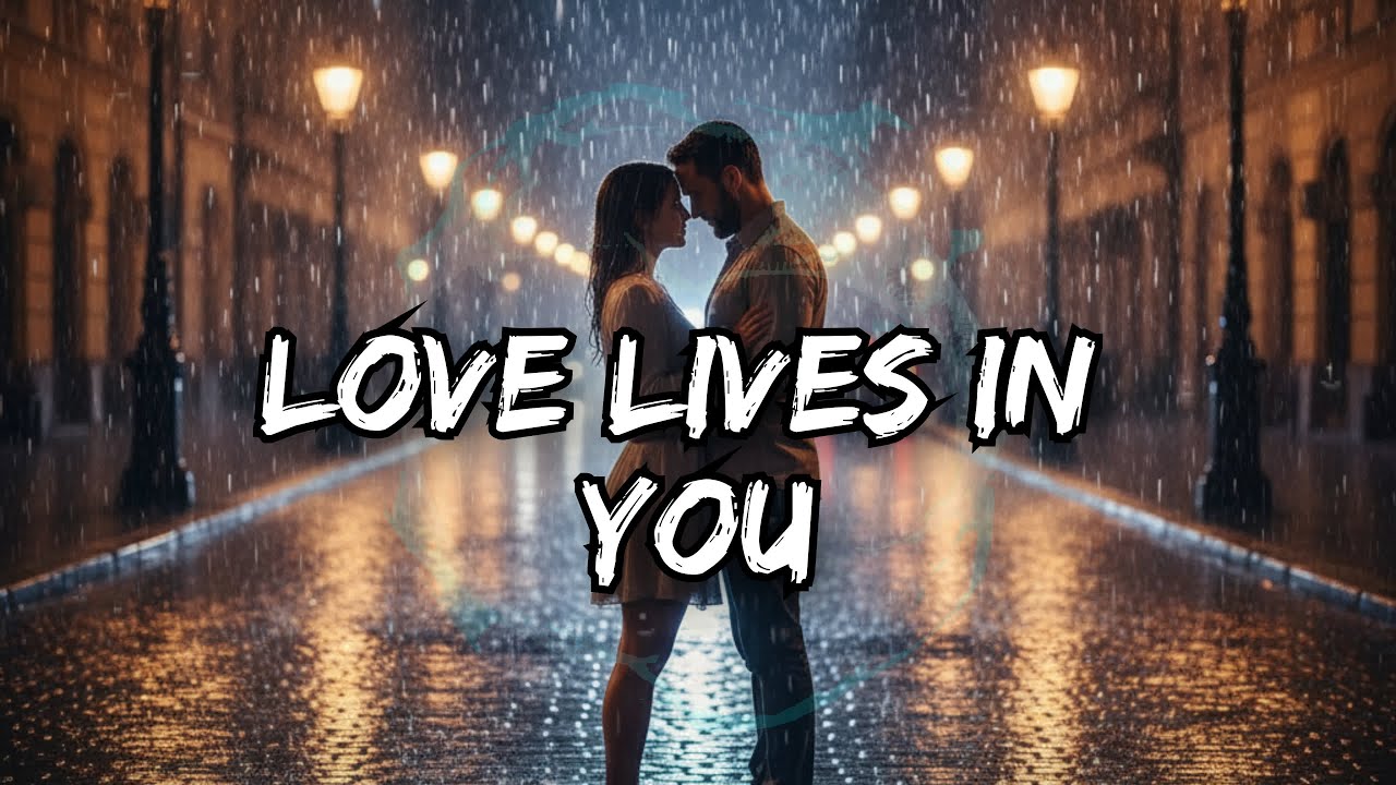 &ldquo;Love Lives in You&rdquo; &ndash; Soulful Cinematic Ballad | Emotional Love Song 2025