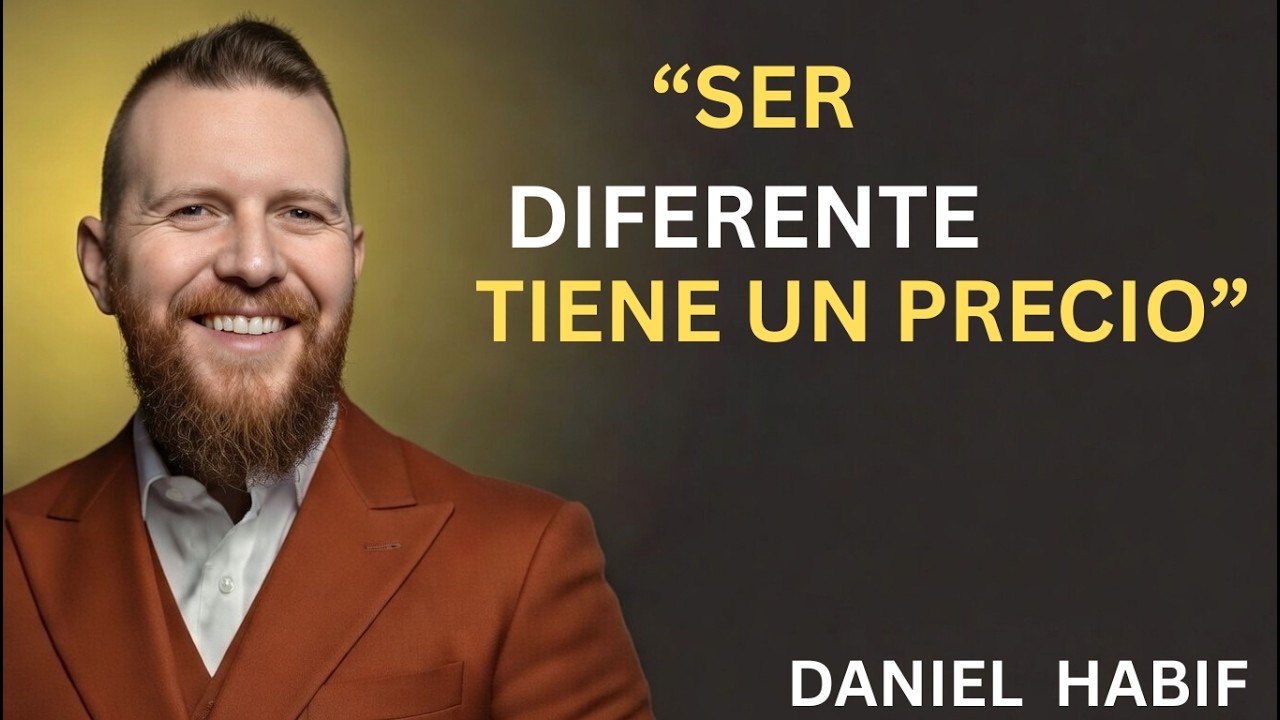 “El Precio De Ser Diferente: Lo Que Nadie Está Dispuesto a Pagar” Daniel Habif