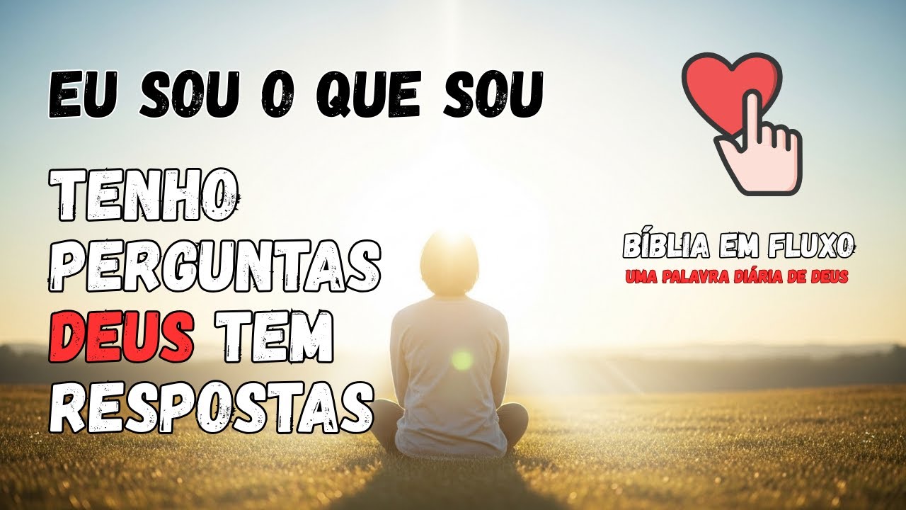 Eu Sou o Que Sou | Conhecendo o Deus Eterno e Incompreensível